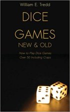 Dice Games Old and New